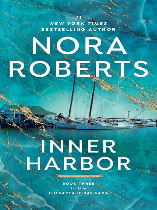 Title details for Inner Harbor by Nora Roberts - Available